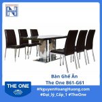 Bàn Ghế Ăn The One B61-G61