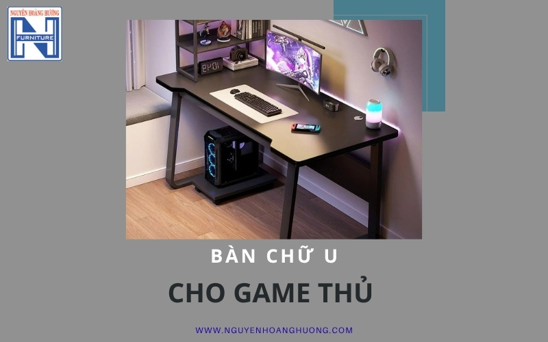 bàn làm việc chữ U