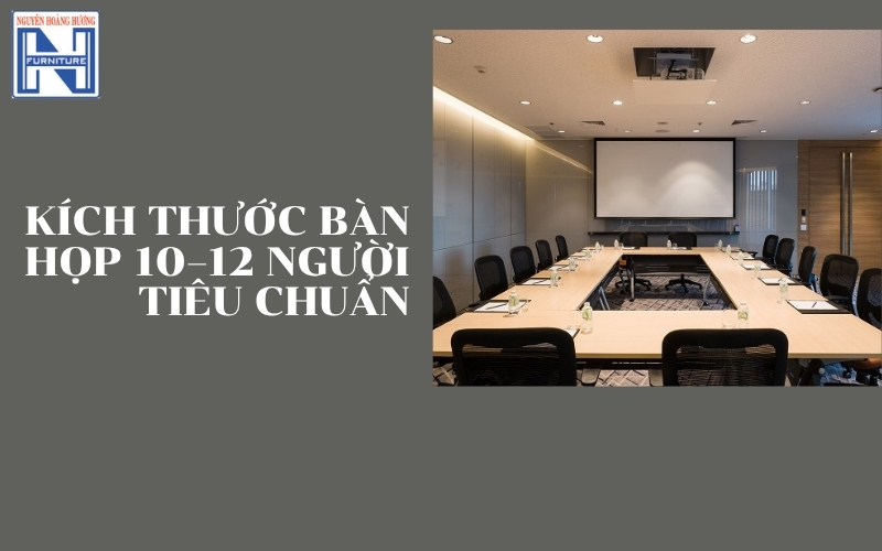 kích thước bàn họp 10 người