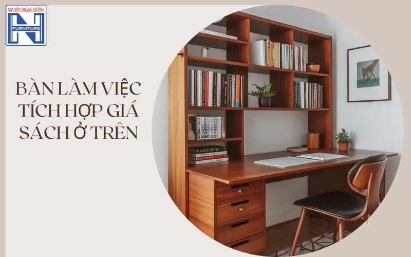 Bàn làm việc có kệ sách