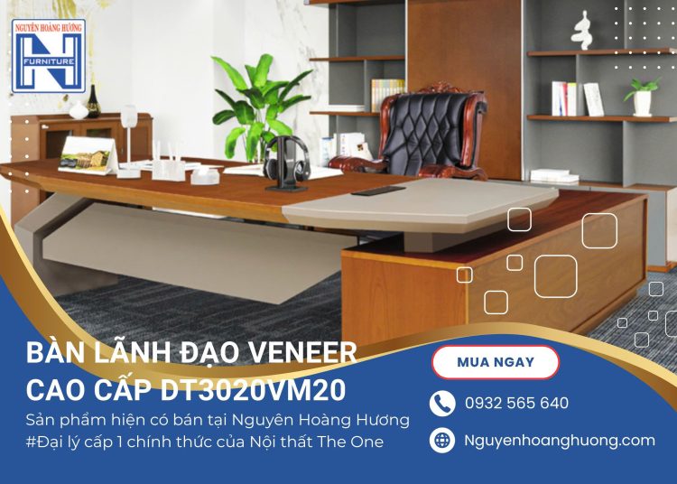 Bàn lãnh đạo Veneer cao cấp DT3020VM20