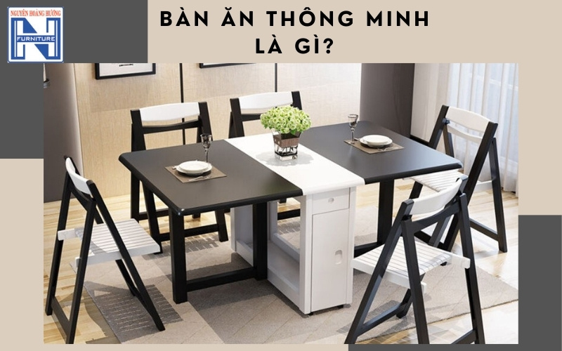 Bàn ăn thông minh gấp gọn
