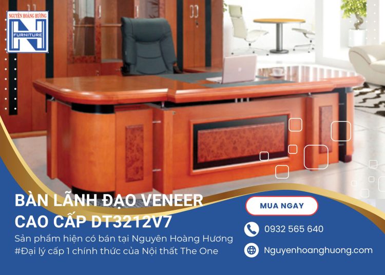 Bàn Lãnh Đạo Veneer Cao Cấp DT3212V7