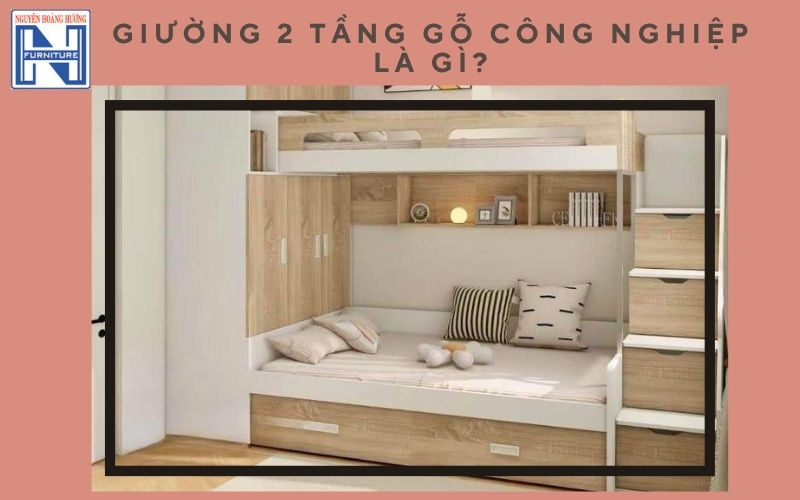 Giá giường tầng gỗ công nghiệp