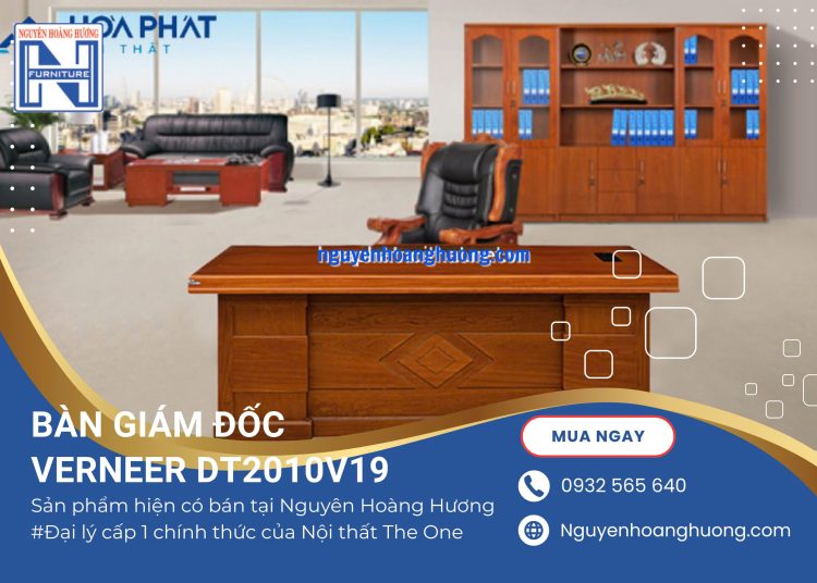 Bàn Lãnh Đạo Cao Cấp DT2010V19